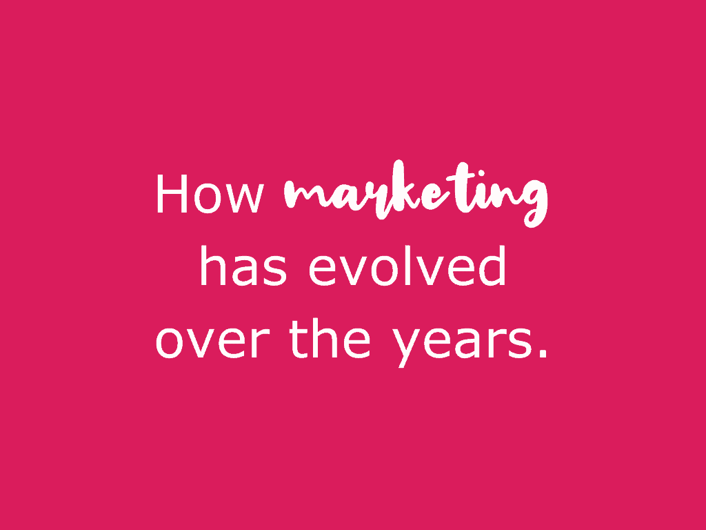 how-marketing-has-evolved-over-the-years-milton-keynes-chamber-of