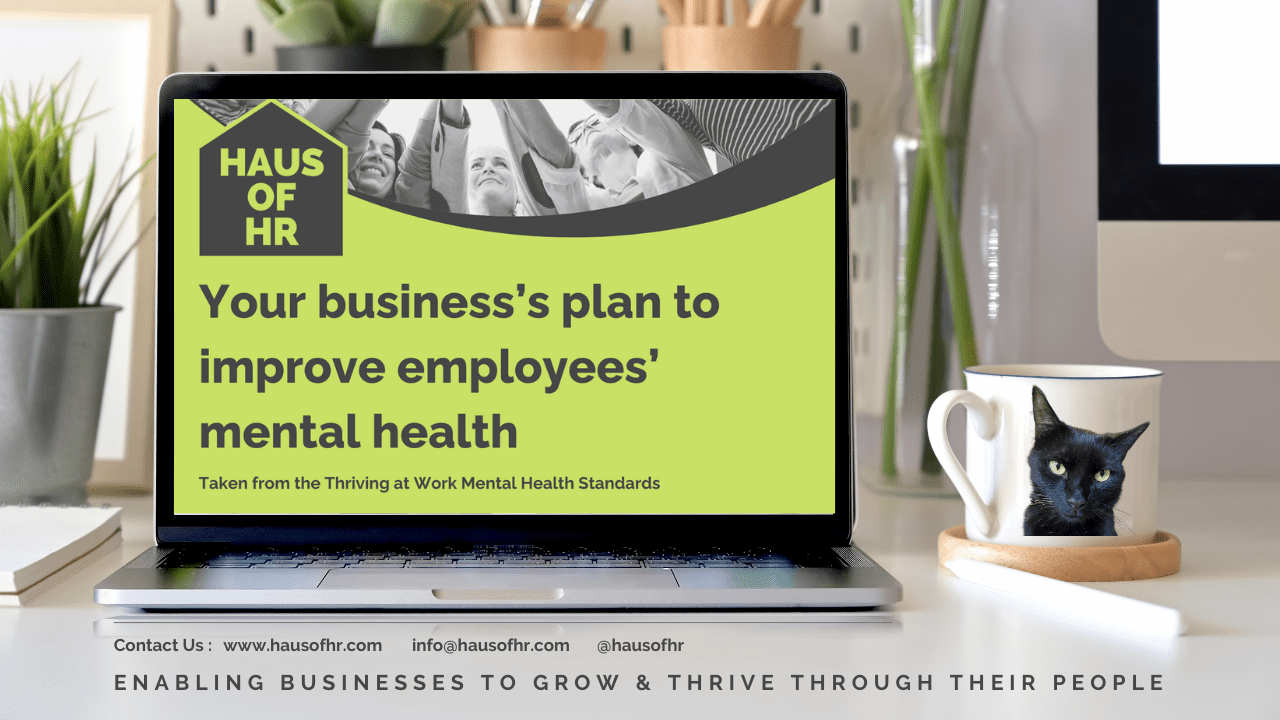 Enhance Your Employees’ Mental Wellbeing with Haus of HR | Northamptonshire Chamber of Commerce