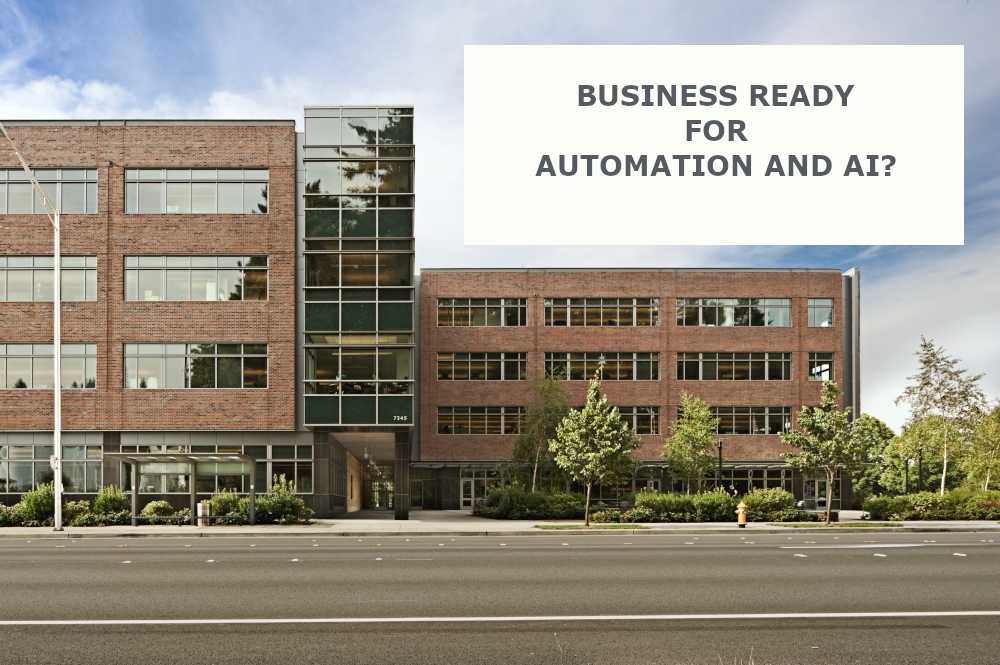 Business Ready for Automation and AI