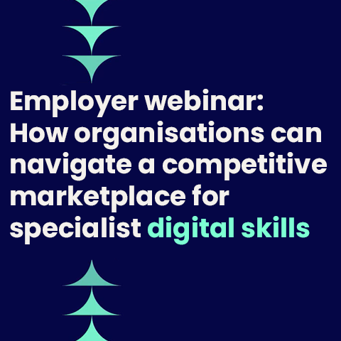 How organisations can navigate a competitive marketplace for specialist digital skills – Thursday 19th February 2026, 11am (GMT) | Northamptonshire Chamber of Commerce