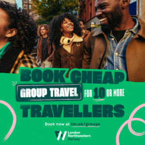London Northwestern Railway launches new Group Travel discount – groups of 10 or more save 26%   | Northamptonshire Chamber of Commerce